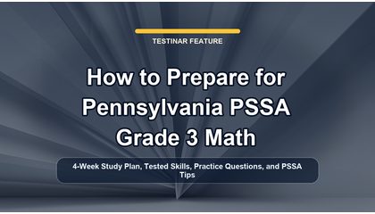 How to Prepare for Pennsylvania PSSA Grade 3 Math