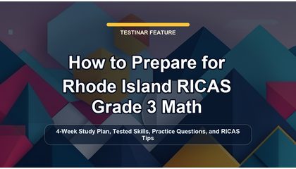 How to Prepare for Rhode Island RICAS Grade 3 Math