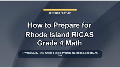 How to Prepare for Rhode Island RICAS Grade 4 Math