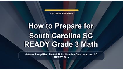 How to Prepare for South Carolina SC READY Grade 3 Math