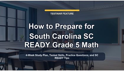 How to Prepare for South Carolina SC READY Grade 5 Math