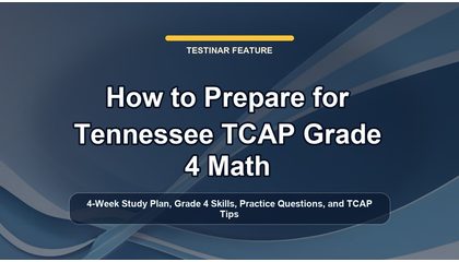 How to Prepare for Tennessee TCAP Grade 4 Math