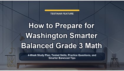 How to Prepare for Washington Smarter Balanced Grade 3 Math