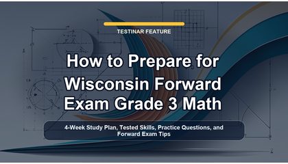 How to Prepare for Wisconsin Forward Exam Grade 3 Math