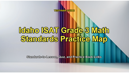 Idaho ISAT Grade 3 Math Standards Practice Map