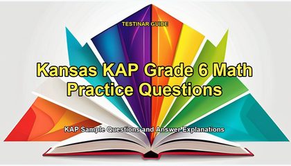 Kansas KAP Grade 6 Math Practice Questions