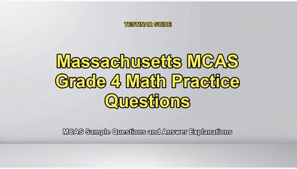 Massachusetts MCAS Grade 4 Math Practice Questions