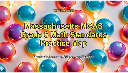Massachusetts MCAS Grade 6 Math Standards Practice Map