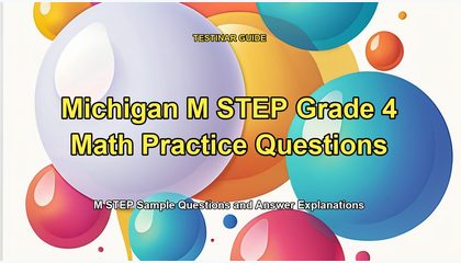 Michigan M STEP Grade 4 Math Practice Questions