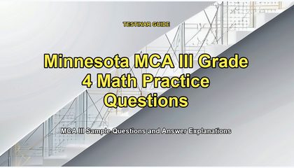 Minnesota MCA III Grade 4 Math Practice Questions