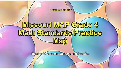 Missouri MAP Grade 4 Math Standards Practice Map