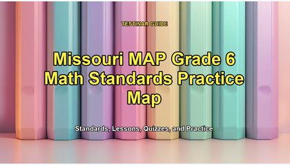 Missouri MAP Grade 6 Math Standards Practice Map