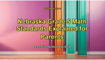 Nebraska Grade 5 Math Standards Explained for Parents