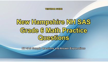New Hampshire NH SAS Grade 6 Math Practice Questions