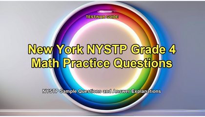 New York NYSTP Grade 4 Math Practice Questions