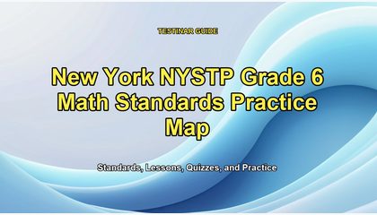 New York NYSTP Grade 6 Math Standards Practice Map