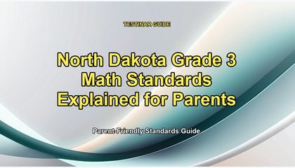 North Dakota Grade 3 Math Standards Explained for Parents