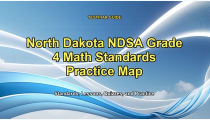 North Dakota NDSA Grade 4 Math Standards Practice Map