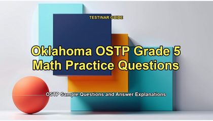 Oklahoma OSTP Grade 5 Math Practice Questions