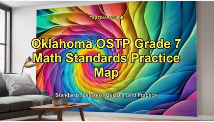 Oklahoma OSTP Grade 7 Math Standards Practice Map