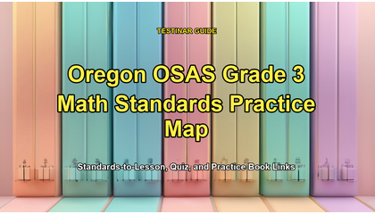 Oregon OSAS Grade 3 Math Standards Practice Map