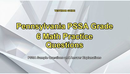 Pennsylvania PSSA Grade 6 Math Practice Questions