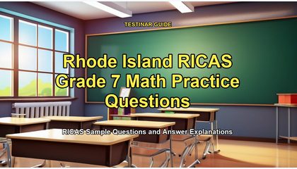 Rhode Island RICAS Grade 7 Math Practice Questions