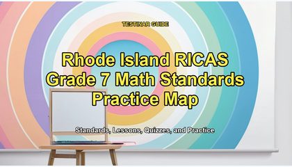 Rhode Island RICAS Grade 7 Math Standards Practice Map