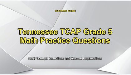 Tennessee TCAP Grade 5 Math Practice Questions