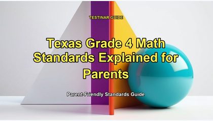 Texas Grade 4 Math Standards Explained for Parents