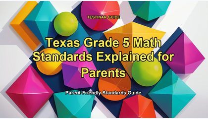 Texas Grade 5 Math Standards Explained for Parents