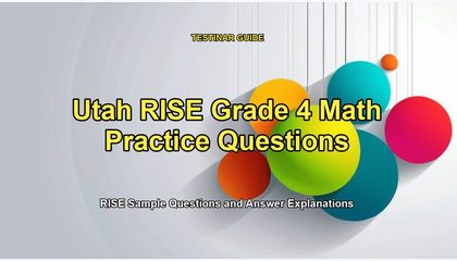 Utah RISE Grade 4 Math Practice Questions