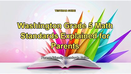 Washington Grade 5 Math Standards Explained for Parents