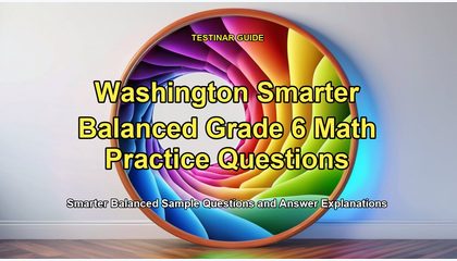 Washington Smarter Balanced Grade 6 Math Practice Questions
