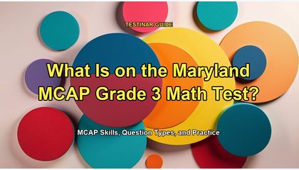 What Is on the Maryland MCAP Grade 3 Math Test?