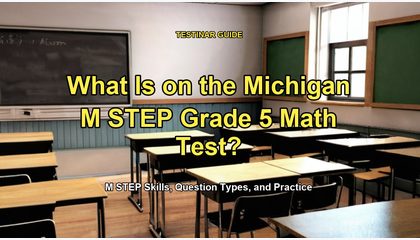 What Is on the Michigan M STEP Grade 5 Math Test?