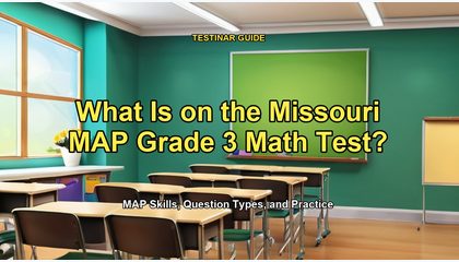 What Is on the Missouri MAP Grade 3 Math Test?