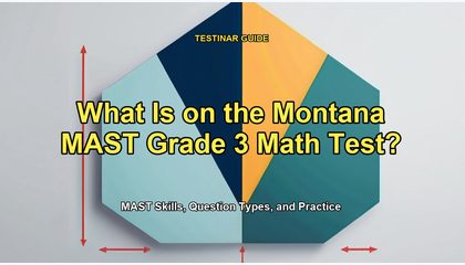 What Is on the Montana MAST Grade 3 Math Test?