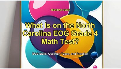 What Is on the North Carolina EOG Grade 4 Math Test?