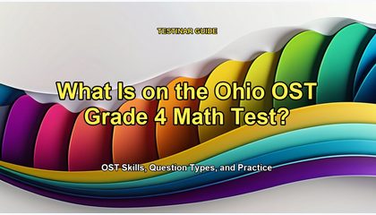What Is on the Ohio OST Grade 4 Math Test?