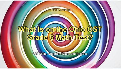 What Is on the Ohio OST Grade 6 Math Test?