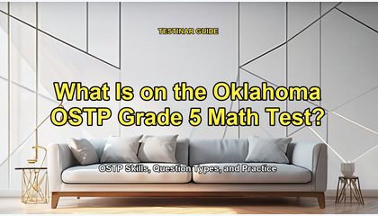 What Is on the Oklahoma OSTP Grade 5 Math Test?
