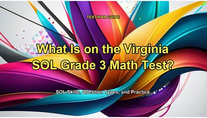 What Is on the Virginia SOL Grade 3 Math Test?