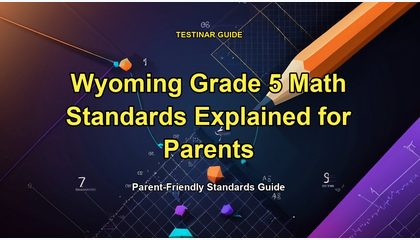 Wyoming Grade 5 Math Standards Explained for Parents