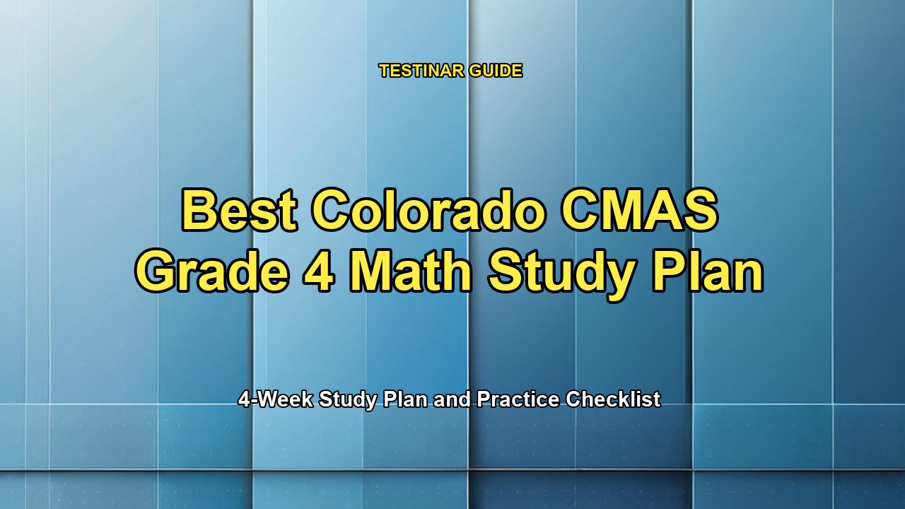 Best Colorado CMAS Grade 4 Math Study Plan