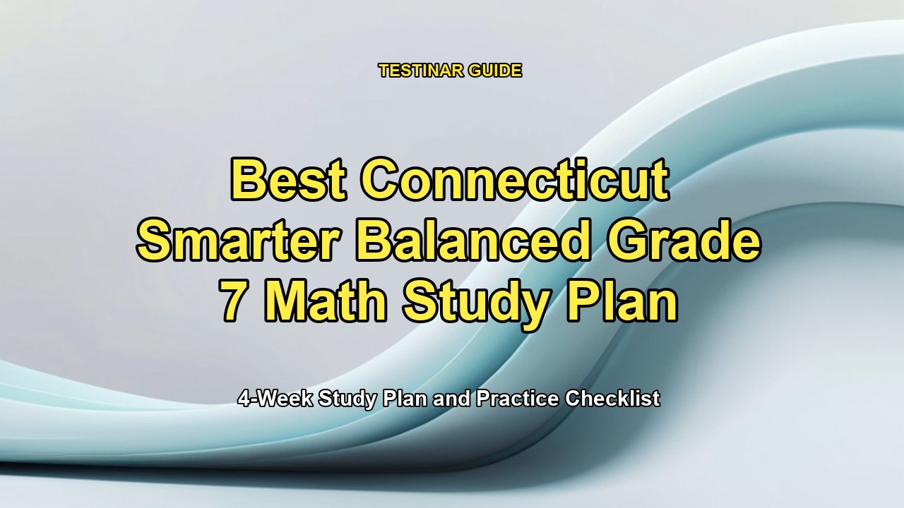 Best Connecticut Smarter Balanced Grade 7 Math Study Plan