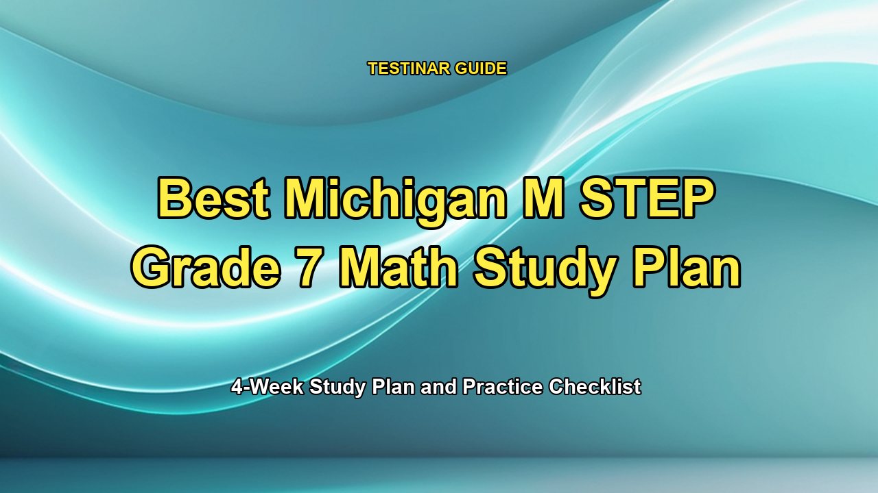 Best Michigan M STEP Grade 7 Math Study Plan