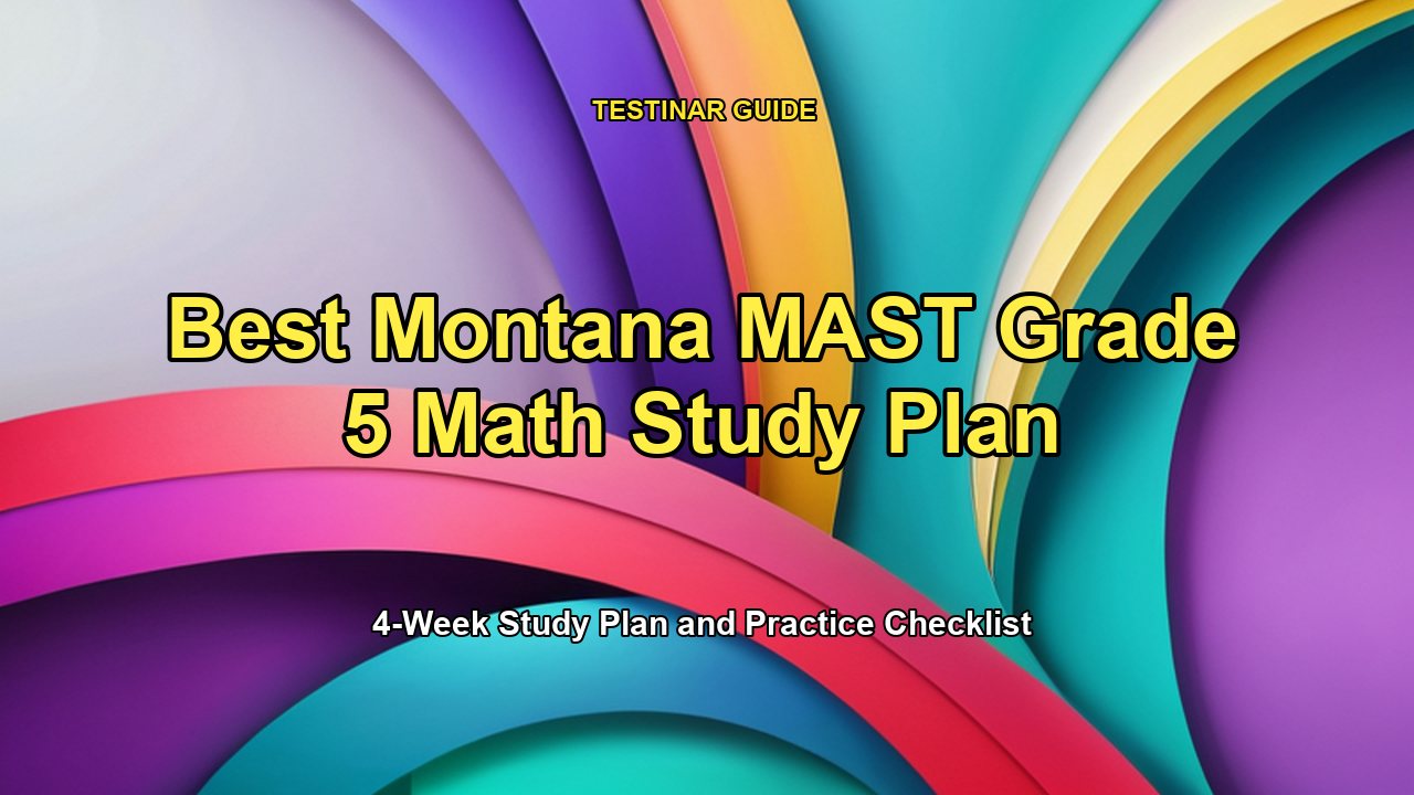 Best Montana MAST Grade 5 Math Study Plan