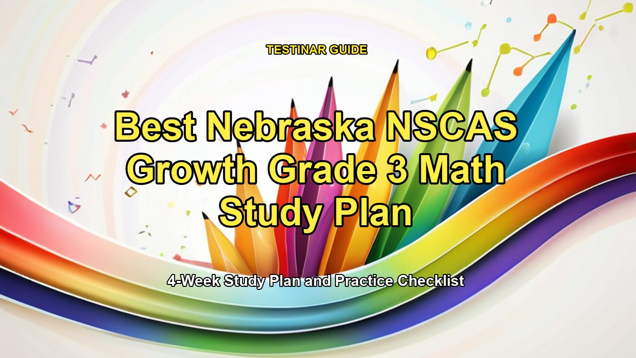 Best Nebraska NSCAS Growth Grade 3 Math Study Plan