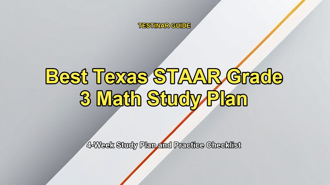 Best Texas STAAR Grade 3 Math Study Plan